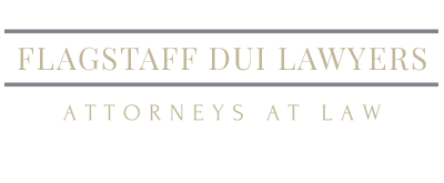 Flagstaff DUI Lawyer